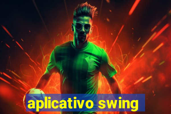 aplicativo swing